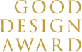 GOOD DESIGN AWARD
