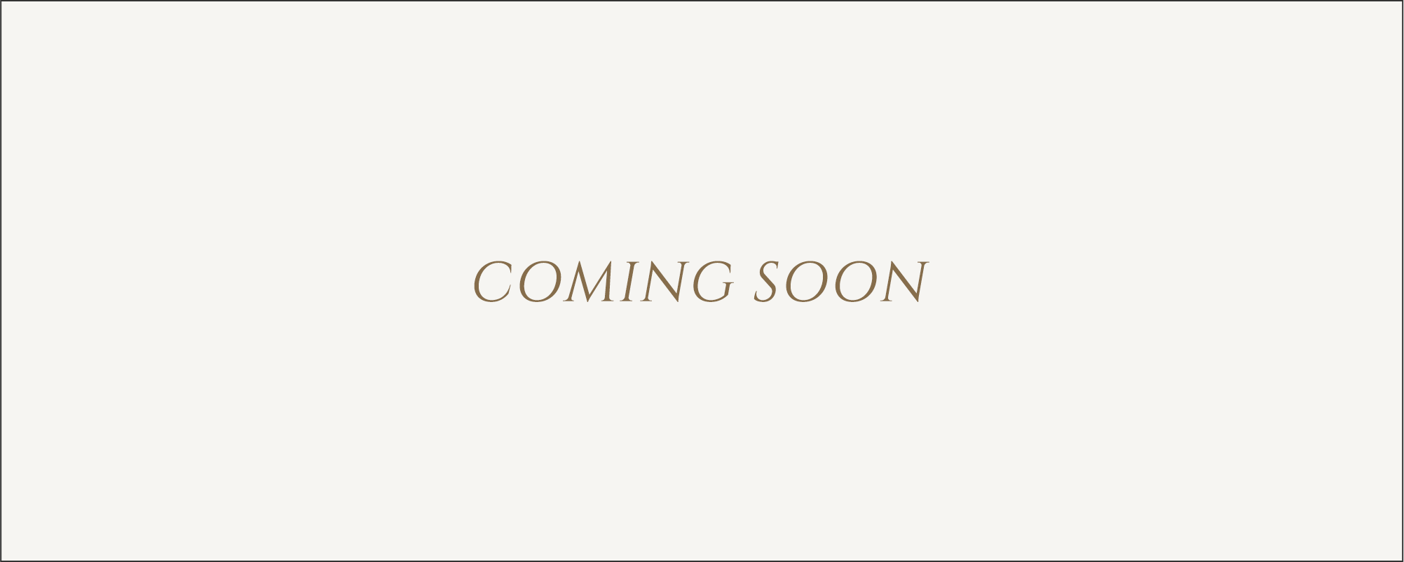 COMING SOON